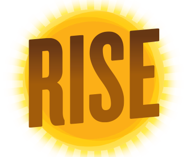 RISE